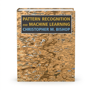کتاب Pattern Recognition and Machine Learning Information Science and Statistics اثر Christopher M. Bishop انتشارات نبض دانش